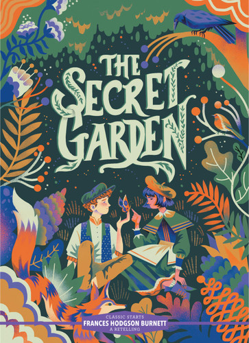 Classic Starts®: The Secret Garden (Classic Starts®) book cover by Frances Hodgson Burnett
