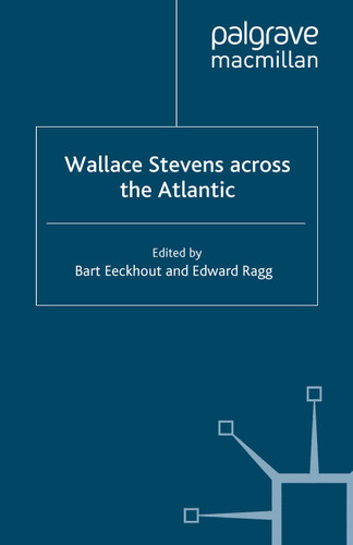 Wallace Stevens across the Atlantic book cover by 