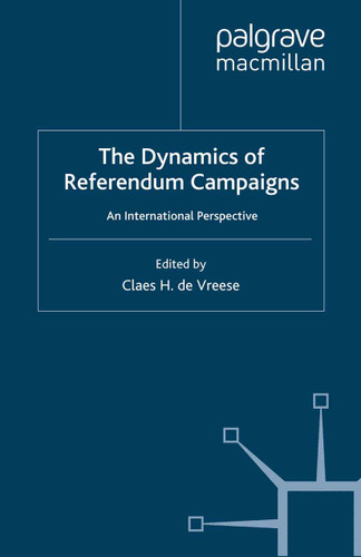 The Dynamics of Referendum Campaigns: An International Perspective book cover by 