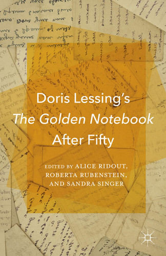 Doris Lessing’s The Golden Notebook After Fifty book cover by 