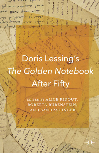 Doris Lessing’s The Golden Notebook After Fifty book cover by 