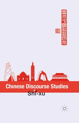 Chinese Discourse Studies book cover by S. Xu