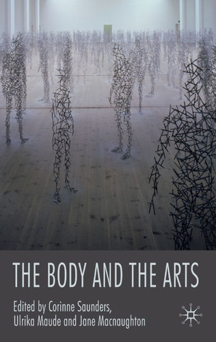 The Body and the Arts book cover by Corinne Saunders