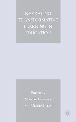 Narrating Transformative Learning in Education book cover by 
