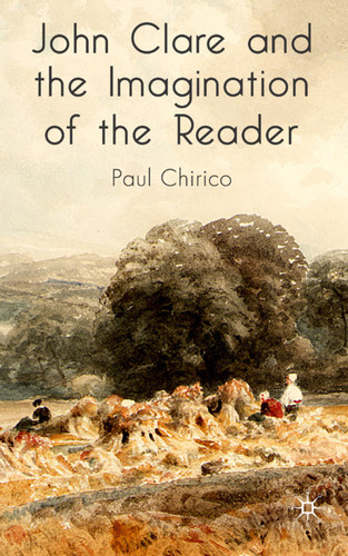 John Clare and the Imagination of the Reader book cover by P. Chirico