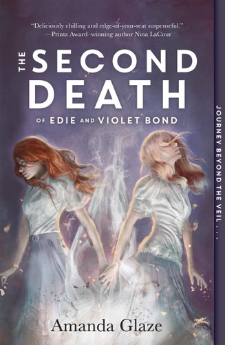 The Second Death of Edie and Violet Bond book cover by Amanda Glaze
