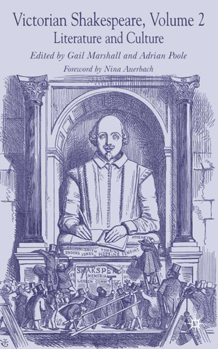 Victorian Shakespeare: Volume 2: Literature and Culture book cover by Gail Marshall, Adrian Poole