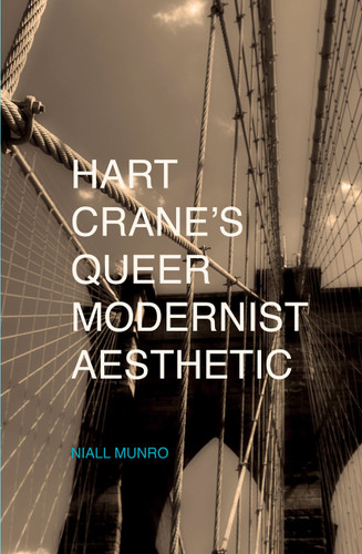 Hart Crane's Queer Modernist Aesthetic book cover by N. Munro