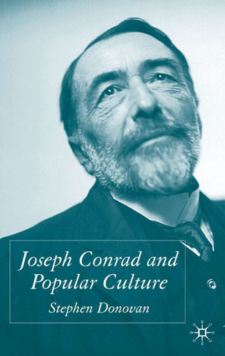 Joseph Conrad and Popular Culture book cover by S. Donovan