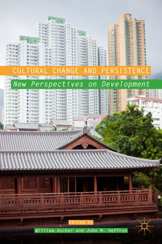 Cultural Change and Persistence: New Perspectives on Development book cover by 