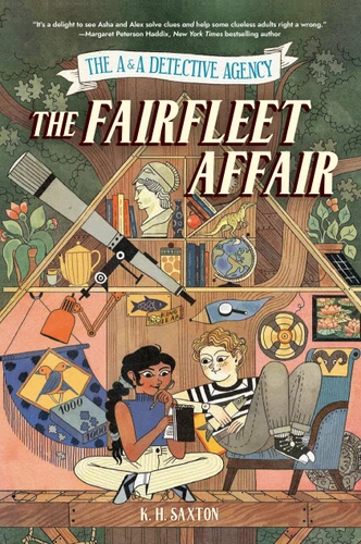 The A&A Detective Agency: The Fairfleet Affair (A&A Detective Agency) book cover by K. H. Saxton