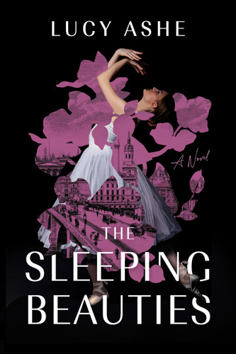 The Sleeping Beauties book cover by Lucy Ashe