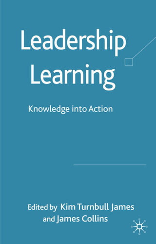 Leadership Learning: Knowledge into Action book cover by 