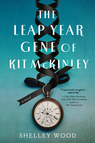 The Leap Year Gene of Kit McKinley: A Novel book cover by Shelley Wood