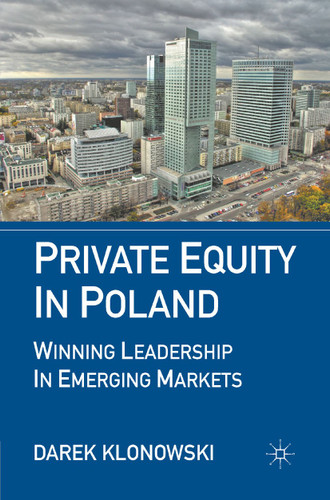 Private Equity in Poland: Winning Leadership in Emerging Markets book cover by D. Klonowski