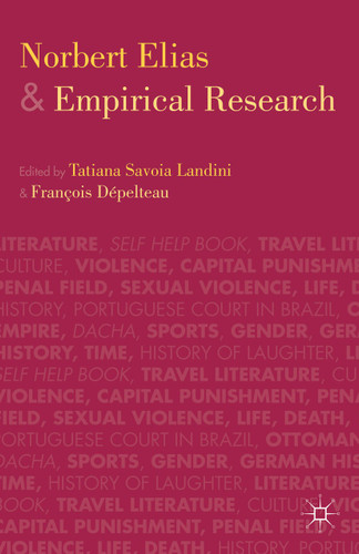 Norbert Elias and Empirical Research book cover by 