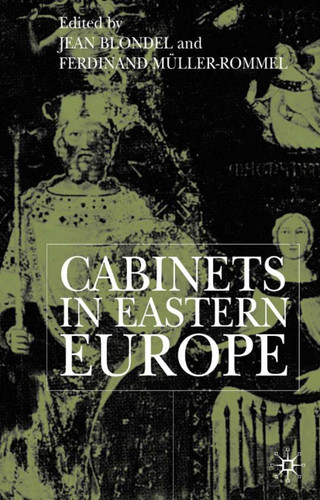 Cabinets in Eastern Europe book cover by J. Blondel, F. Müller-Rommel