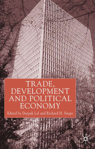 Trade, Development and Political Economy: Essays in Honour of Anne O. Krueger book cover by 