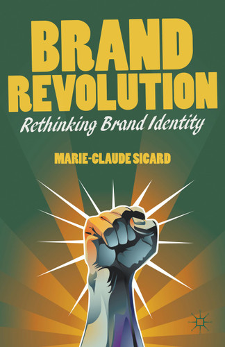 Brand Revolution: Rethinking Brand Identity book cover by M. Sicard