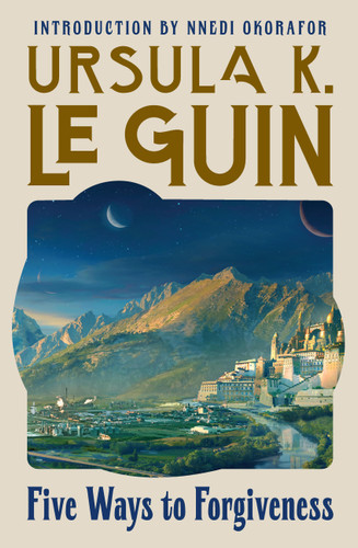 Five Ways to Forgiveness (Herald Classics) book cover by Ursula K. Le Guin