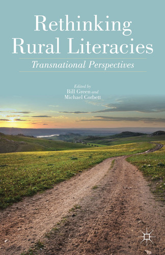 Rethinking Rural Literacies: Transnational Perspectives book cover by Michael Corbett