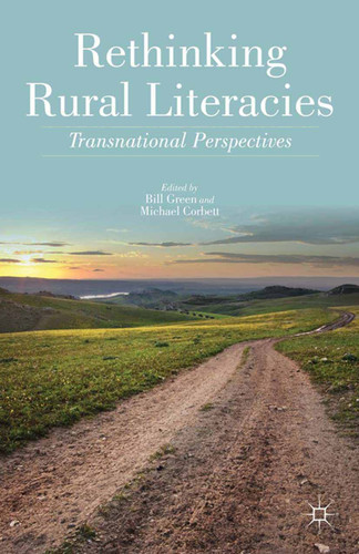 Rethinking Rural Literacies: Transnational Perspectives book cover by Michael Corbett