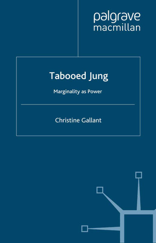 Tabooed Jung: Marginality as Power book cover by C. Gallant