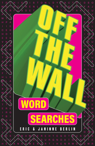 Off-the-Wall Word Searches book cover by Eric Berlin, Janinne Berlin