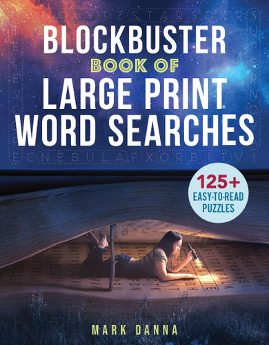 Blockbuster Book of Large Print Word Searches book cover by Mark Danna