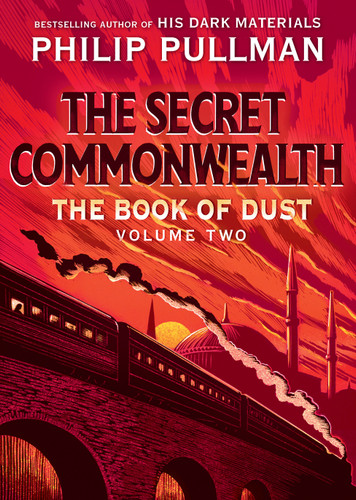 The Book of Dust: The Secret Commonwealth (Book of Dust, Volume 2) (The Book of Dust) book cover by Philip Pullman
