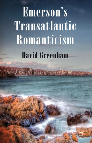 Emerson's Transatlantic Romanticism book cover by D. Greenham