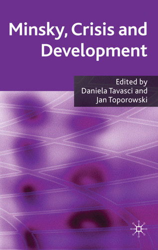 Minsky, Crisis and Development book cover by 