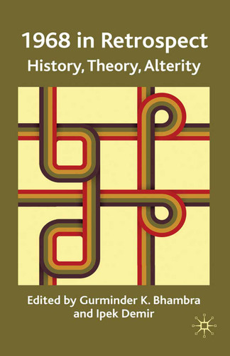 1968 in Retrospect: History, Theory, Alterity book cover by 