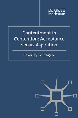 Contentment in Contention: Acceptance versus Aspiration book cover by B. Southgate