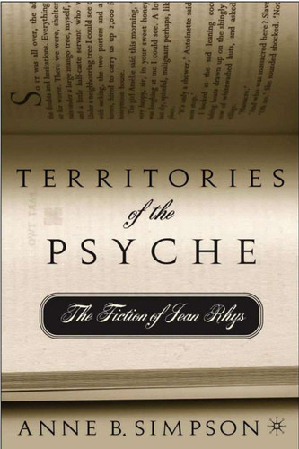 Territories of the Psyche: The Fiction of Jean Rhys book cover by A. Simpson