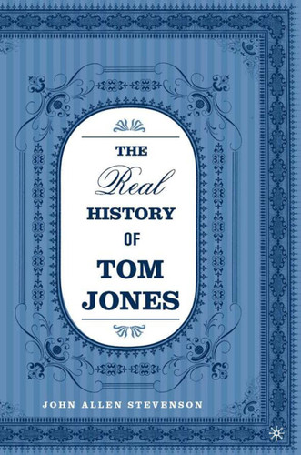 The Real History of Tom Jones book cover by J. Stevenson