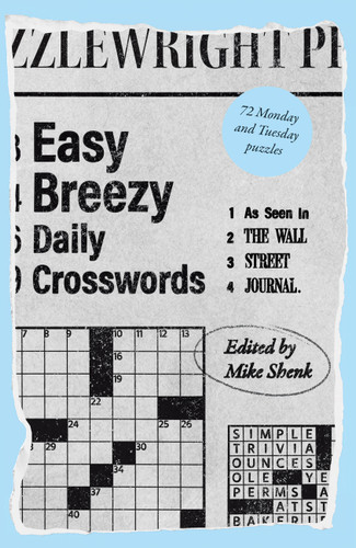 Easy Breezy Daily Crosswords: As Seen in The Wall Street Journal (Wall Street Journal Crosswords) book cover by 