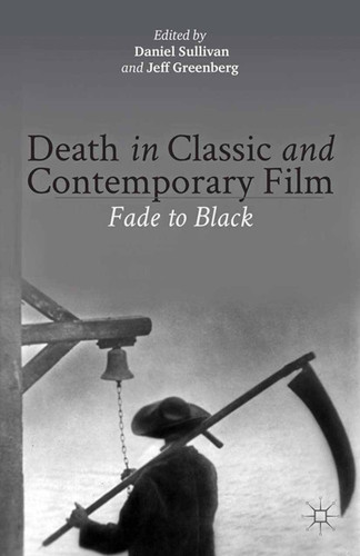 Death in Classic and Contemporary Film: Fade to Black book cover by 