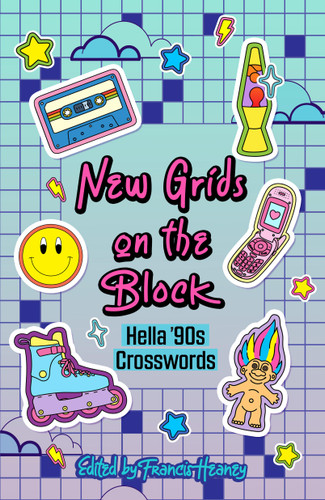 New Grids on the Block: Hella '90s Crosswords (Decades Crosswords) book cover by Francis Heaney