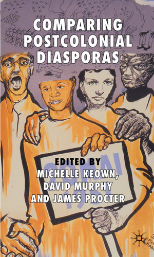 Comparing Postcolonial Diasporas book cover by 