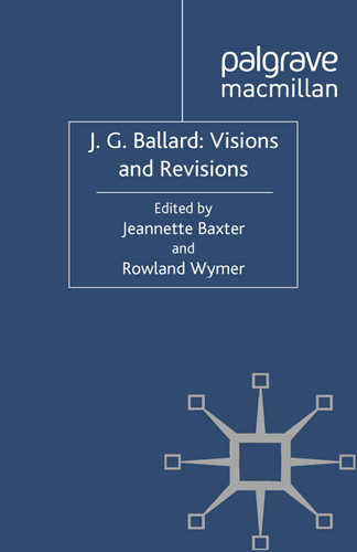 J. G. Ballard: Visions and Revisions book cover by 