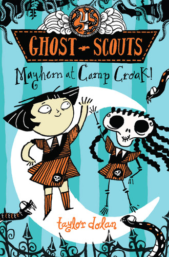 Mayhem at Camp Croak! (Ghost Scouts) book cover by Taylor Dolan