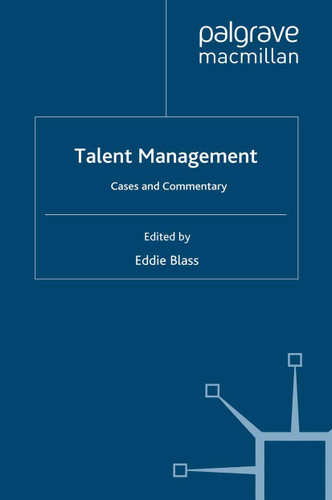 Talent Management: Cases and Commentary book cover by Eddie Blass
