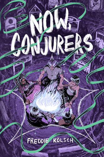 Now, Conjurers book cover by Freddie Kölsch