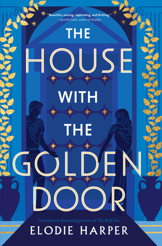 The House with the Golden Door (Wolf Den Trilogy) book cover by Elodie Harper
