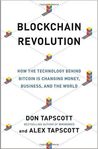 Blockchain Revolution: How the Technology Behind Bitcoin Is Changing Money, Business, and the World Cover