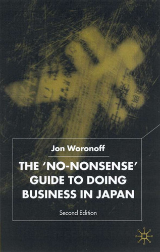 The 'No-Nonsense' Guide to Doing Business in Japan book cover by J. Woronoff