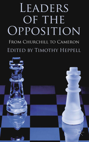 Leaders of the Opposition: From Churchill to Cameron book cover by 