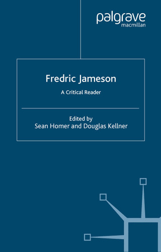 Fredric Jameson: A Critical Reader book cover by 