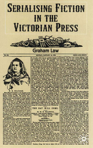 Serializing Fiction in the Victorian Press book cover by G. Law
